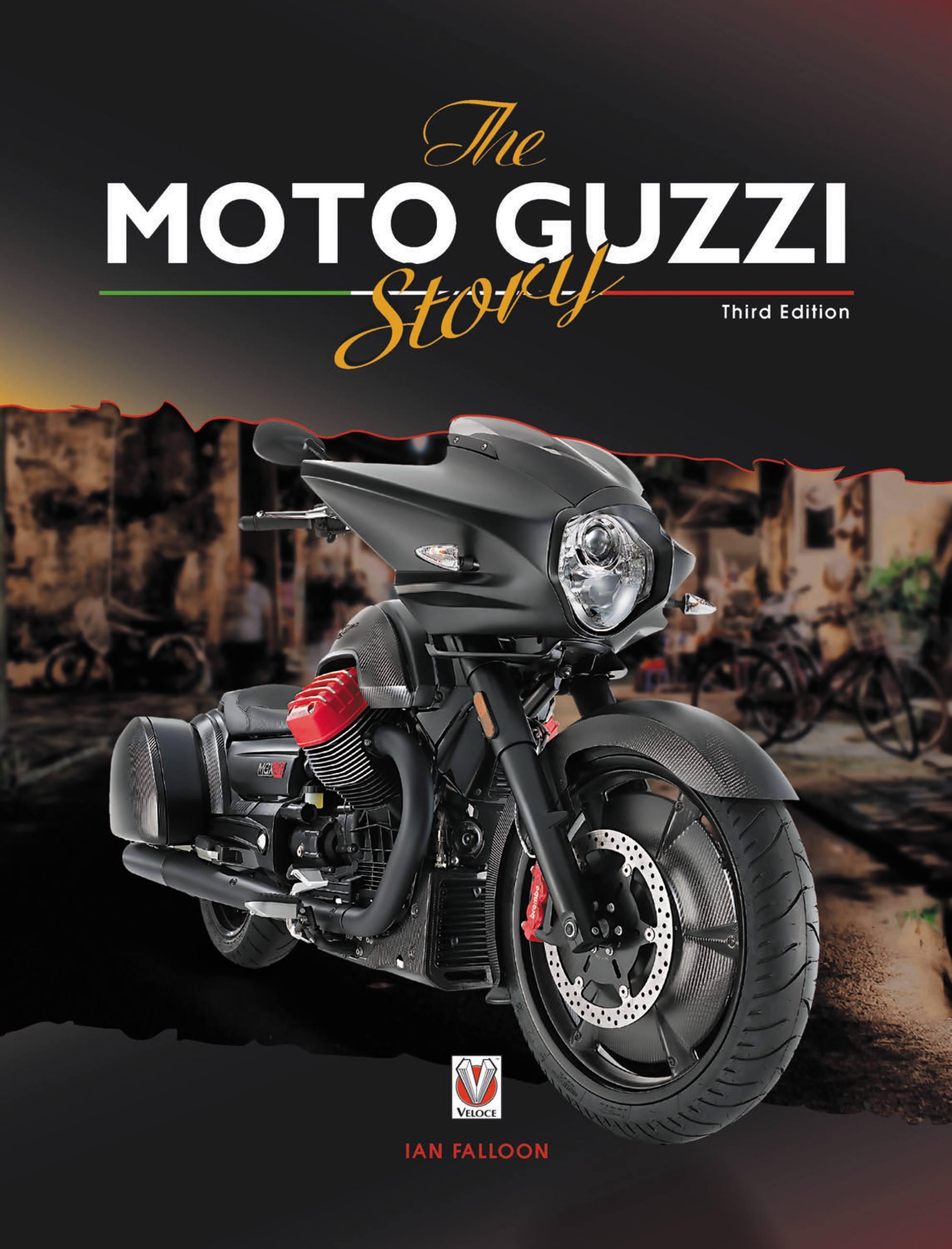 Vorderes Coverbild The Moto Guzzi Story - 3rd Edition