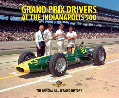 Vorderes Coverbild Grand Prix Drivers at the Indianapolis 500