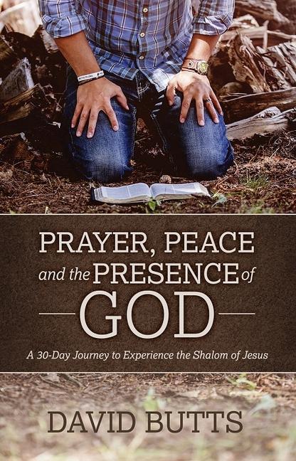 Vorderes Coverbild Prayer, Peace and the Presence of God