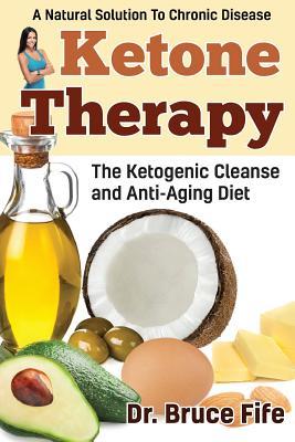 Vorderes Coverbild Ketone Therapy: The Ketogenic Cleanse and Anti-Aging Diet