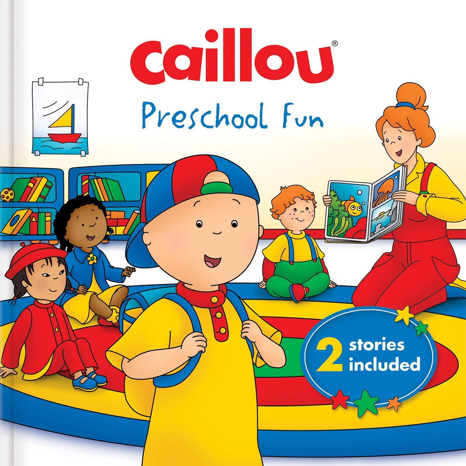 Vorderes Coverbild Caillou: Preschool Fun