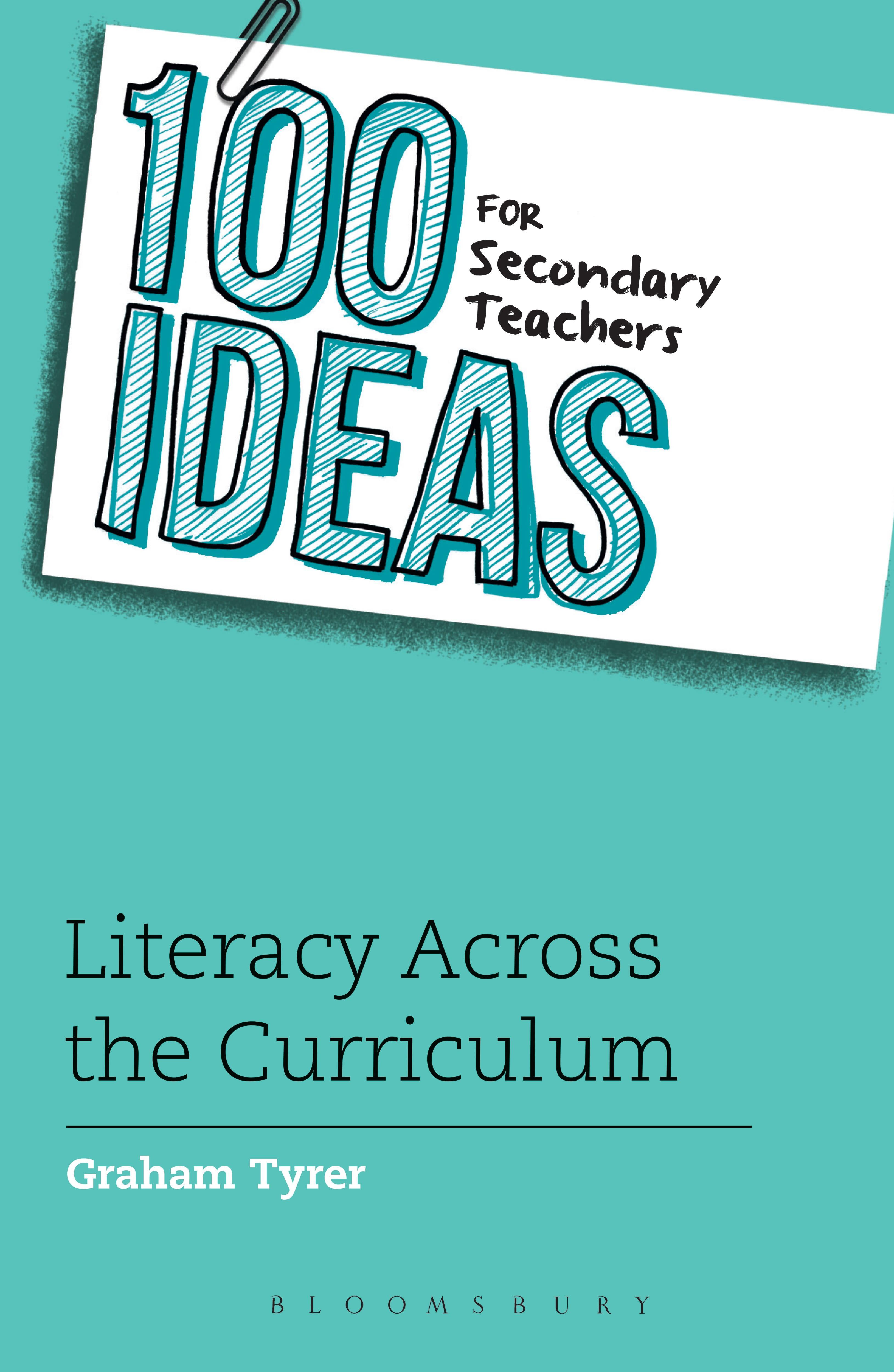 Vorderes Coverbild 100 Ideas for Secondary Teachers: Literacy Across the Curriculum