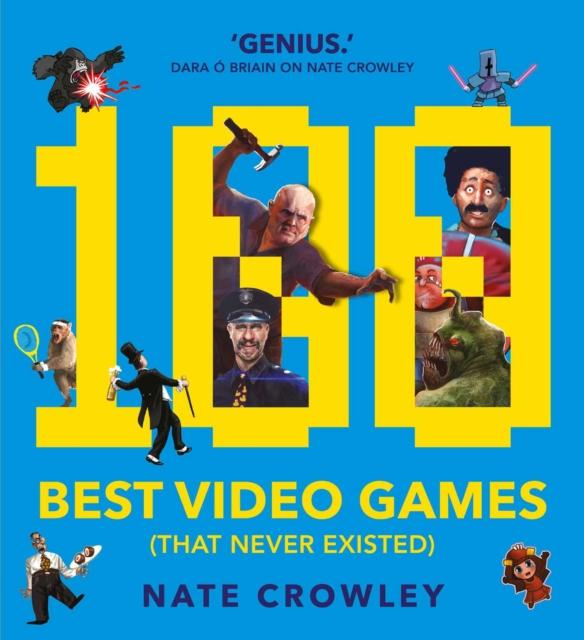 Vorderes Coverbild 100 Best Video Games (That Never Existed)