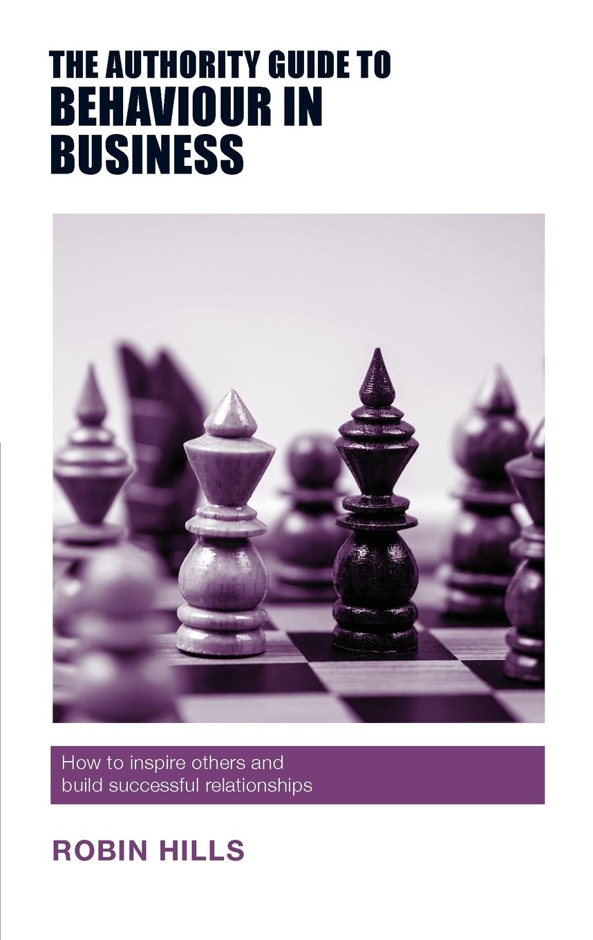 Vorderes Coverbild The Authority Guide to Behaviour in Business