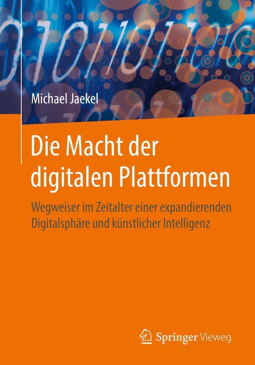 Vorderes Coverbild Die Macht der digitalen Plattformen