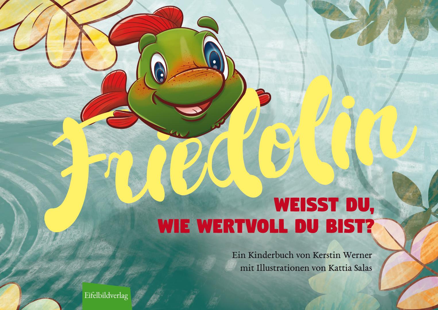 Vorderes Coverbild Friedolin - Weißt du, wie wertvoll du bist?