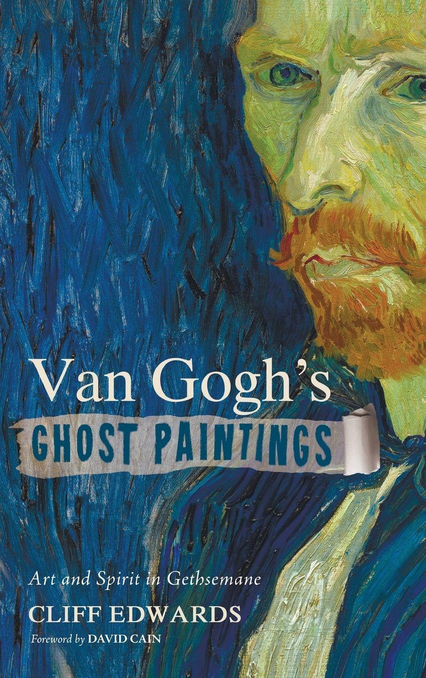 Vorderes Coverbild Van Gogh's Ghost Paintings