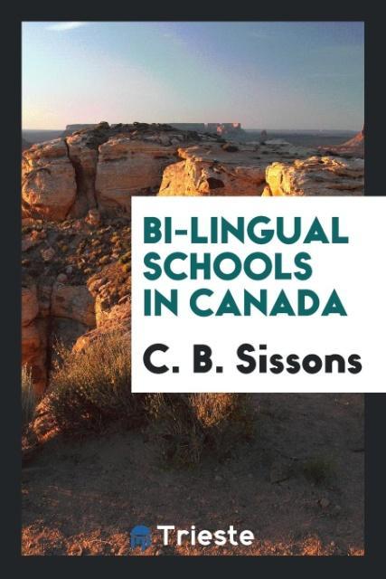 Vorderes Coverbild Bi-Lingual Schools in Canada