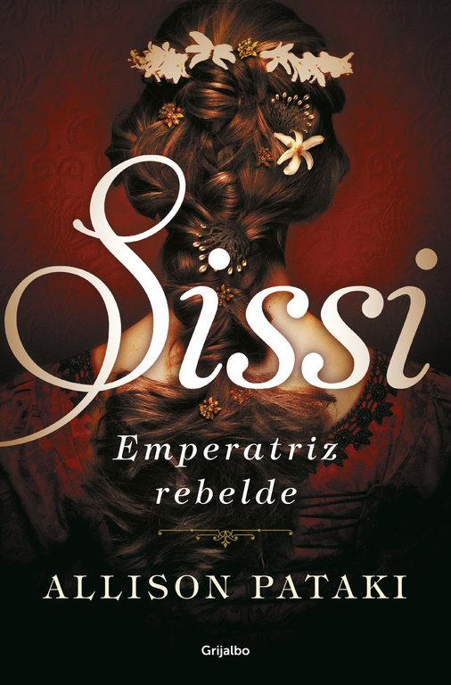 Vorderes Coverbild Sissi 2. Sissi, emperatriz rebelde