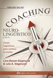 Vorderes Coverbild Coaching neurolingüístico CNL : claves lingüísticas para cambiar tu mente
