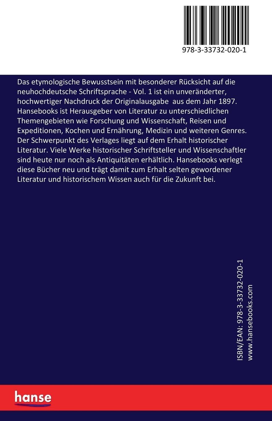Rückseitencover Das etymologische Bewusstsein mit besonderer Rücksicht auf die neuhochdeutsche Schriftsprache
