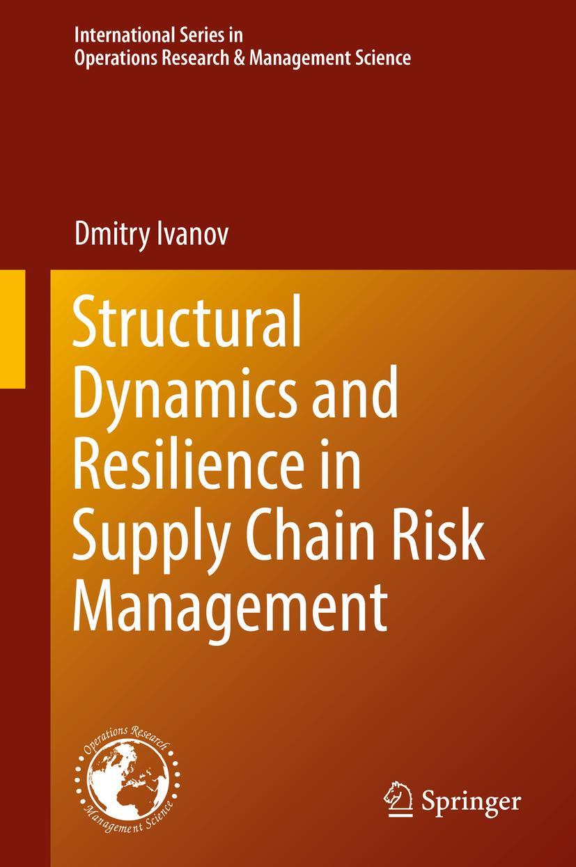 Vorderes Coverbild Structural Dynamics and Resilience in Supply Chain Risk Management