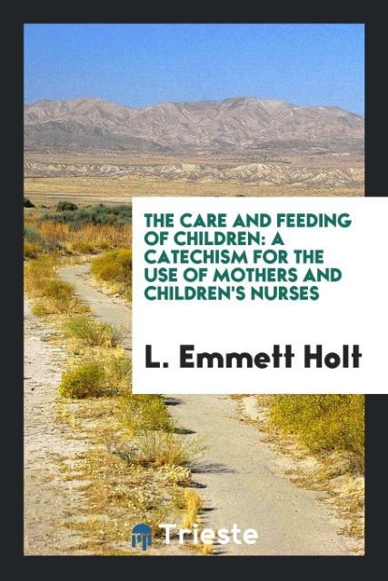 Vorderes Coverbild The Care and Feeding of Children