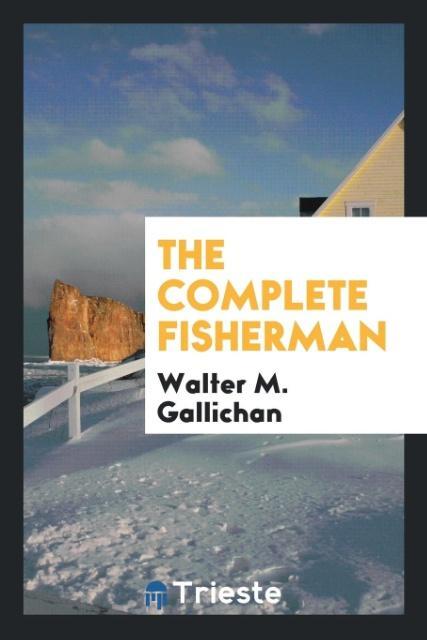 Vorderes Coverbild The Complete Fisherman
