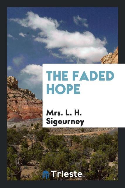 Vorderes Coverbild The Faded Hope