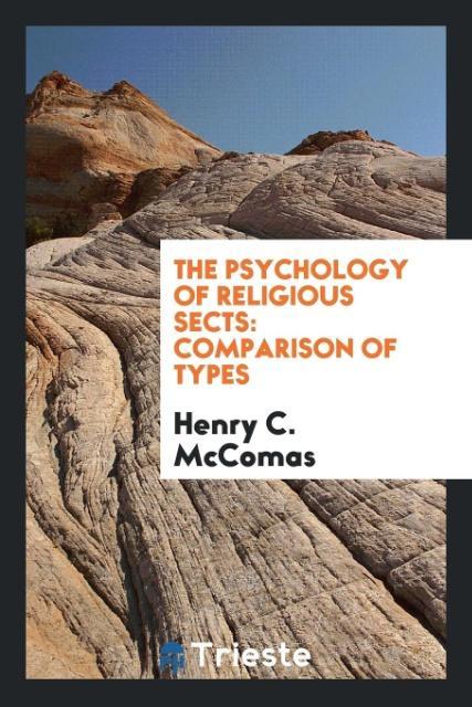 Vorderes Coverbild The Psychology of Religious Sects