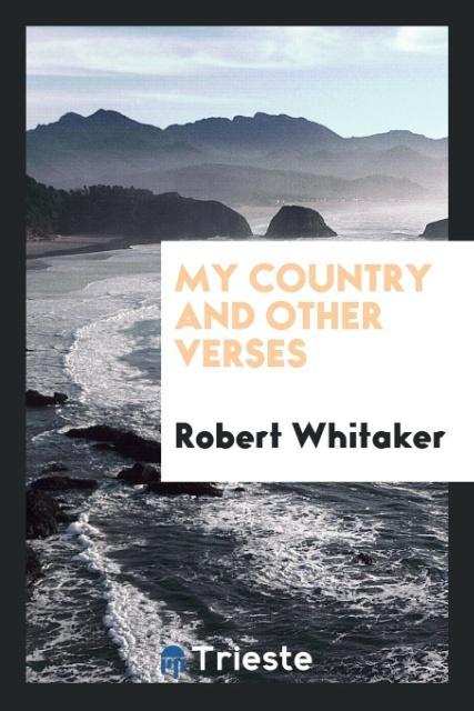 Vorderes Coverbild My Country and Other Verses