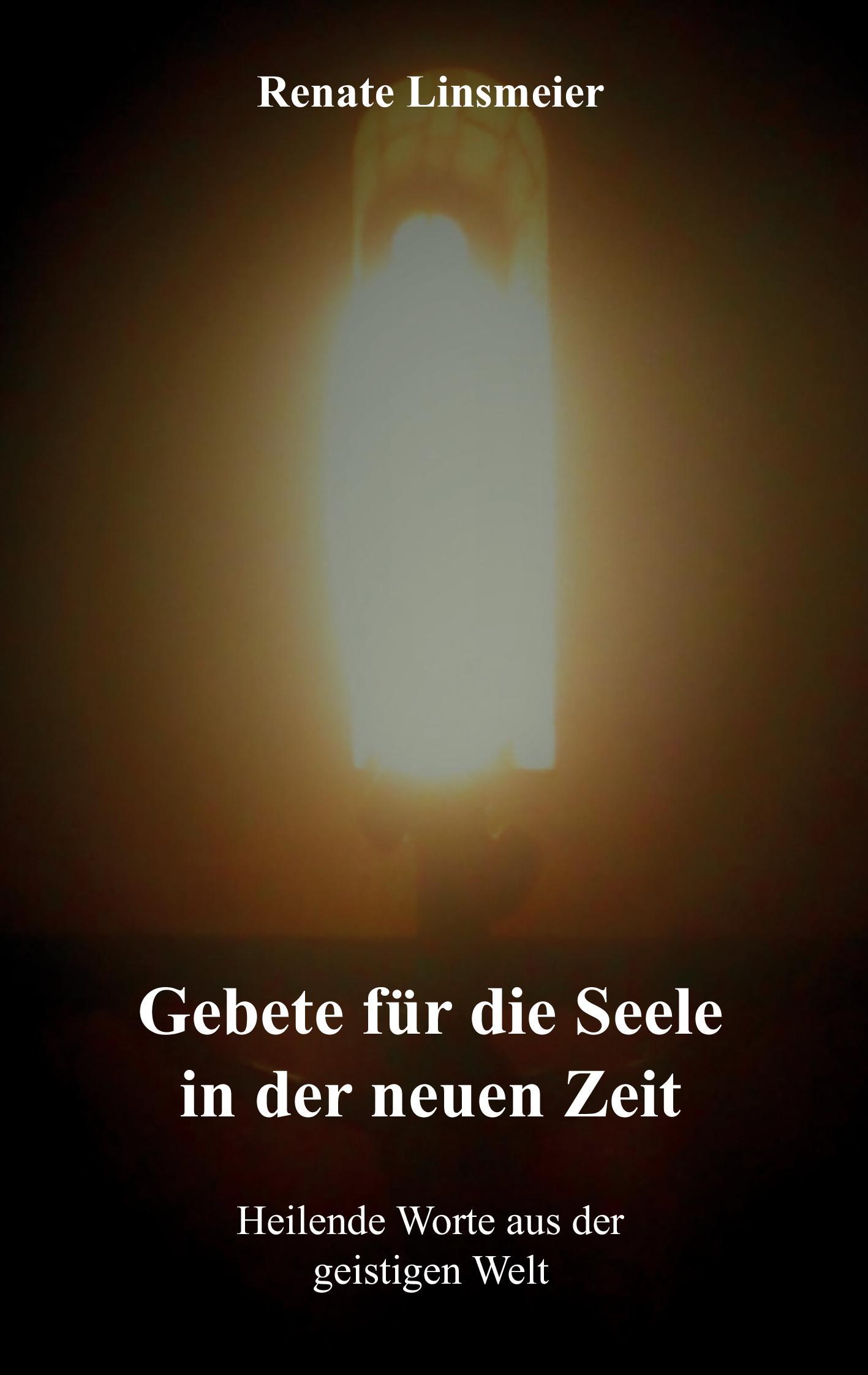 Vorderes Coverbild Gebete für die Seele in der neuen Zeit