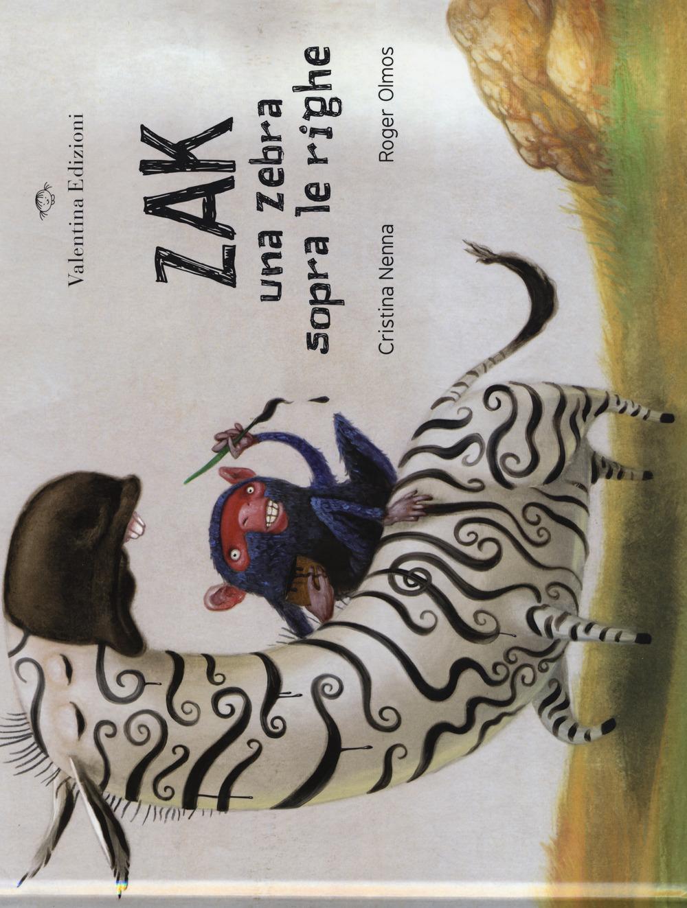 Vorderes Coverbild Zak. Una zebra sopra le righe