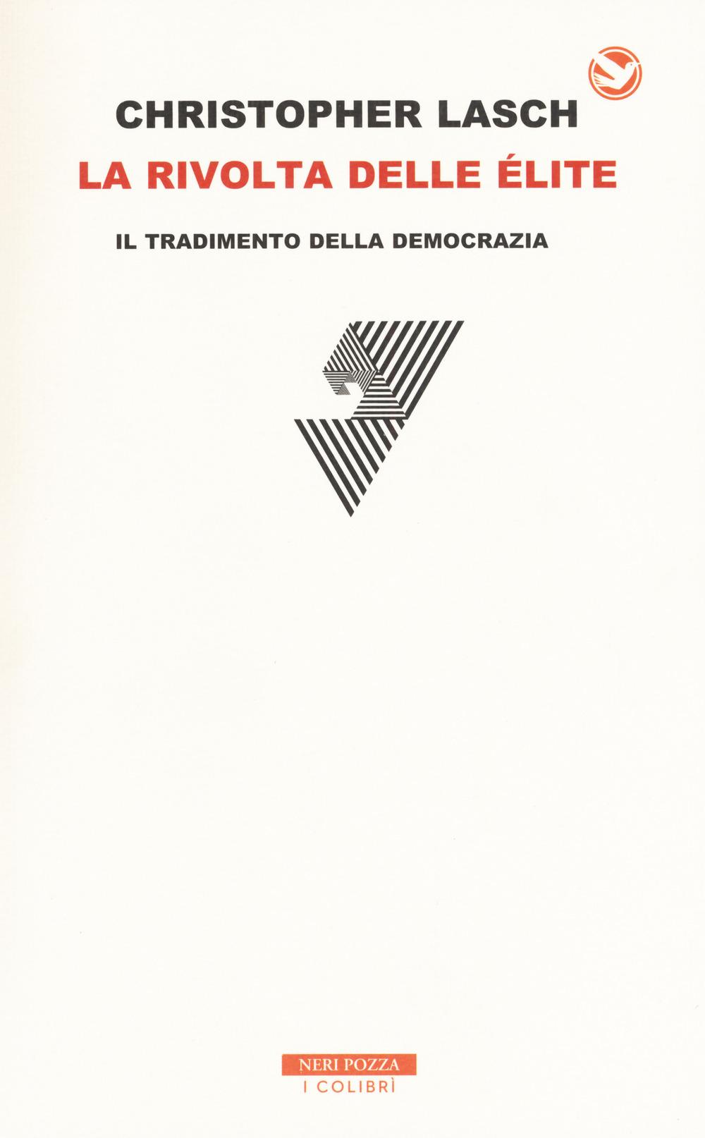 Vorderes Coverbild La rivolta delle élite. Il tradimento della democrazia