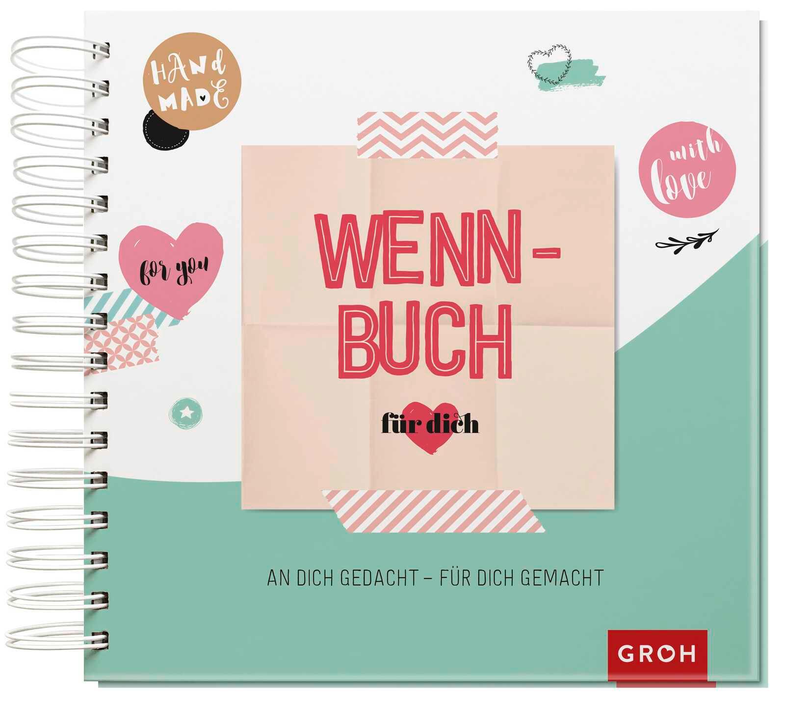 Vorderes Coverbild Wenn-Buch für dich - An dich gedacht - Für dich gemacht