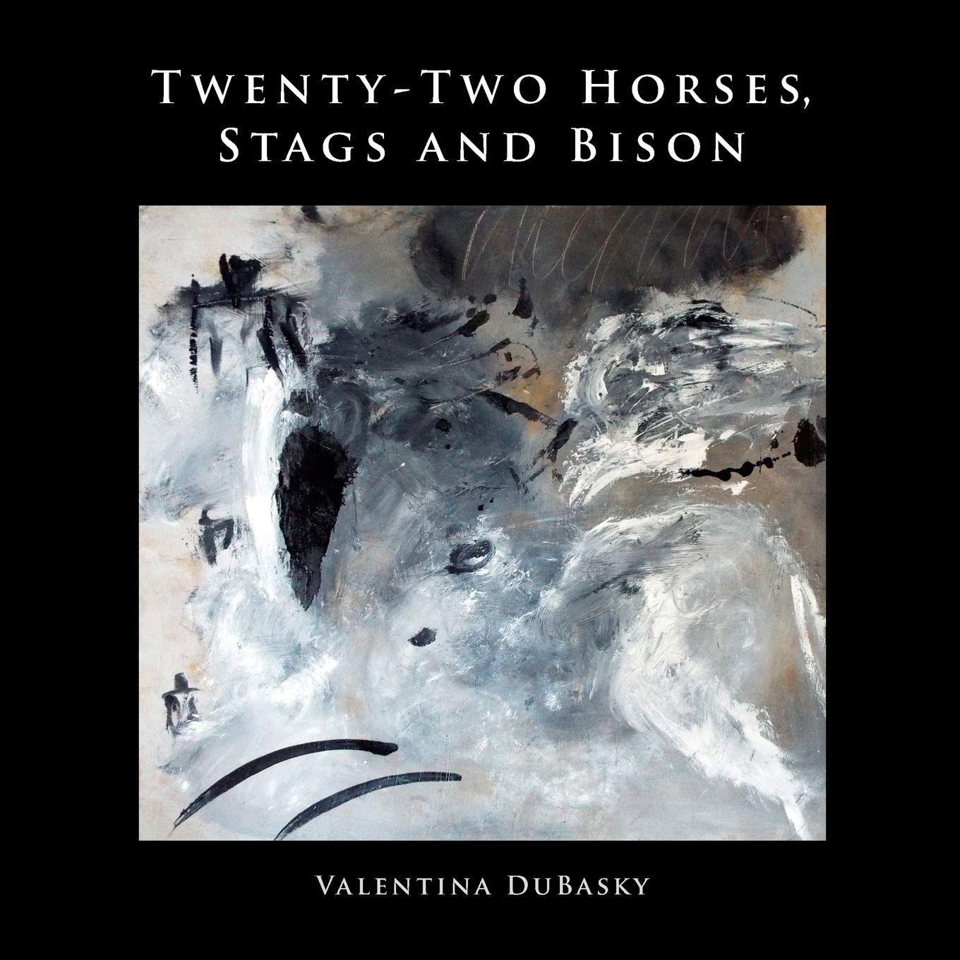 Vorderes Coverbild Twenty-Two Horses, Stags and Bison