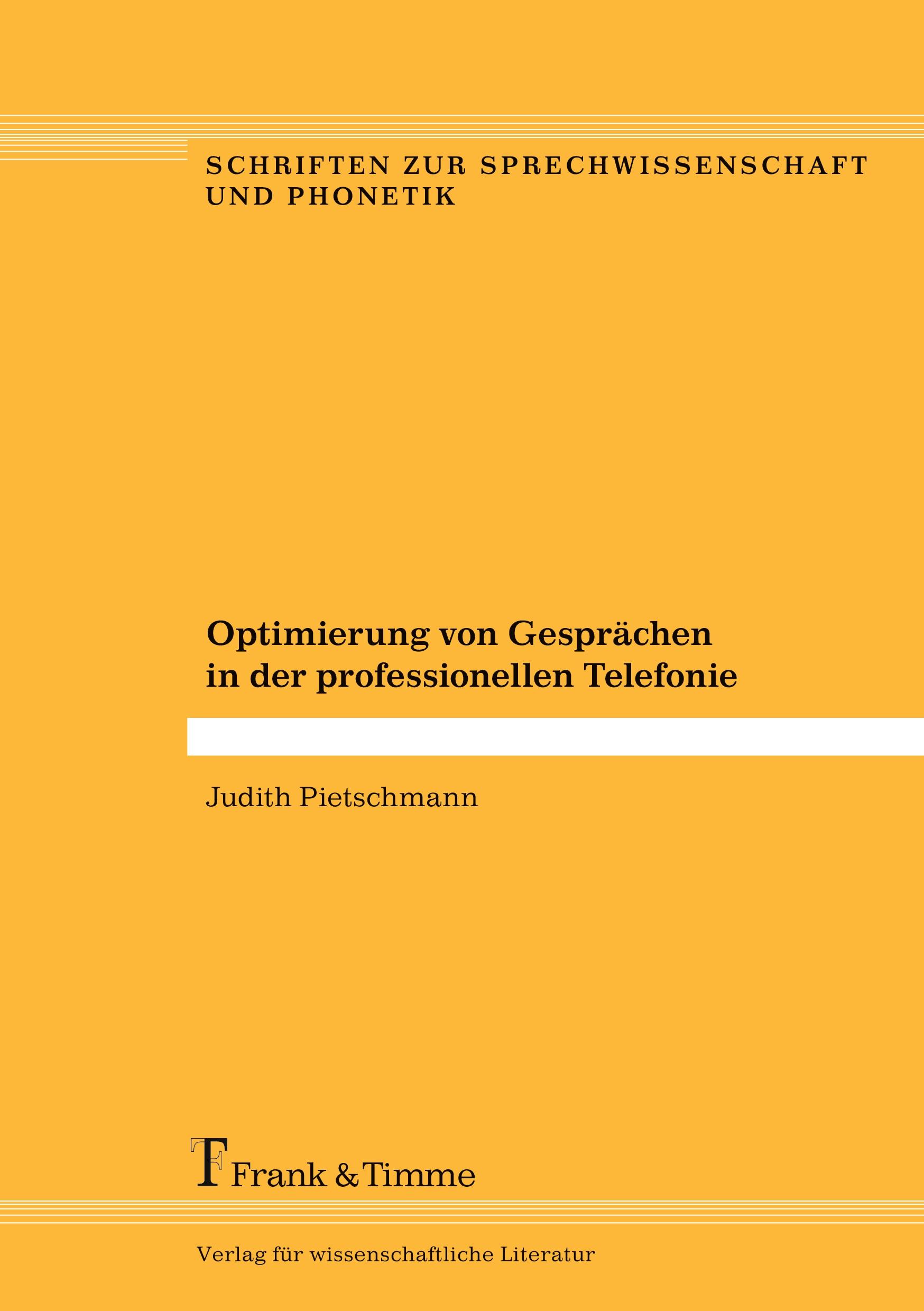 Vorderes Coverbild Optimierung von Gesprächen in der professionellen Telefonie