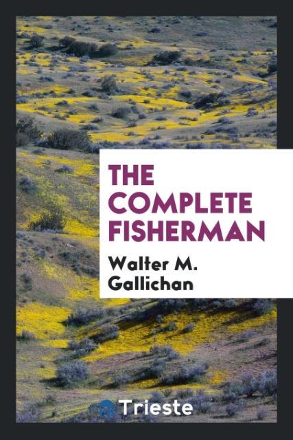 Vorderes Coverbild The Complete Fisherman