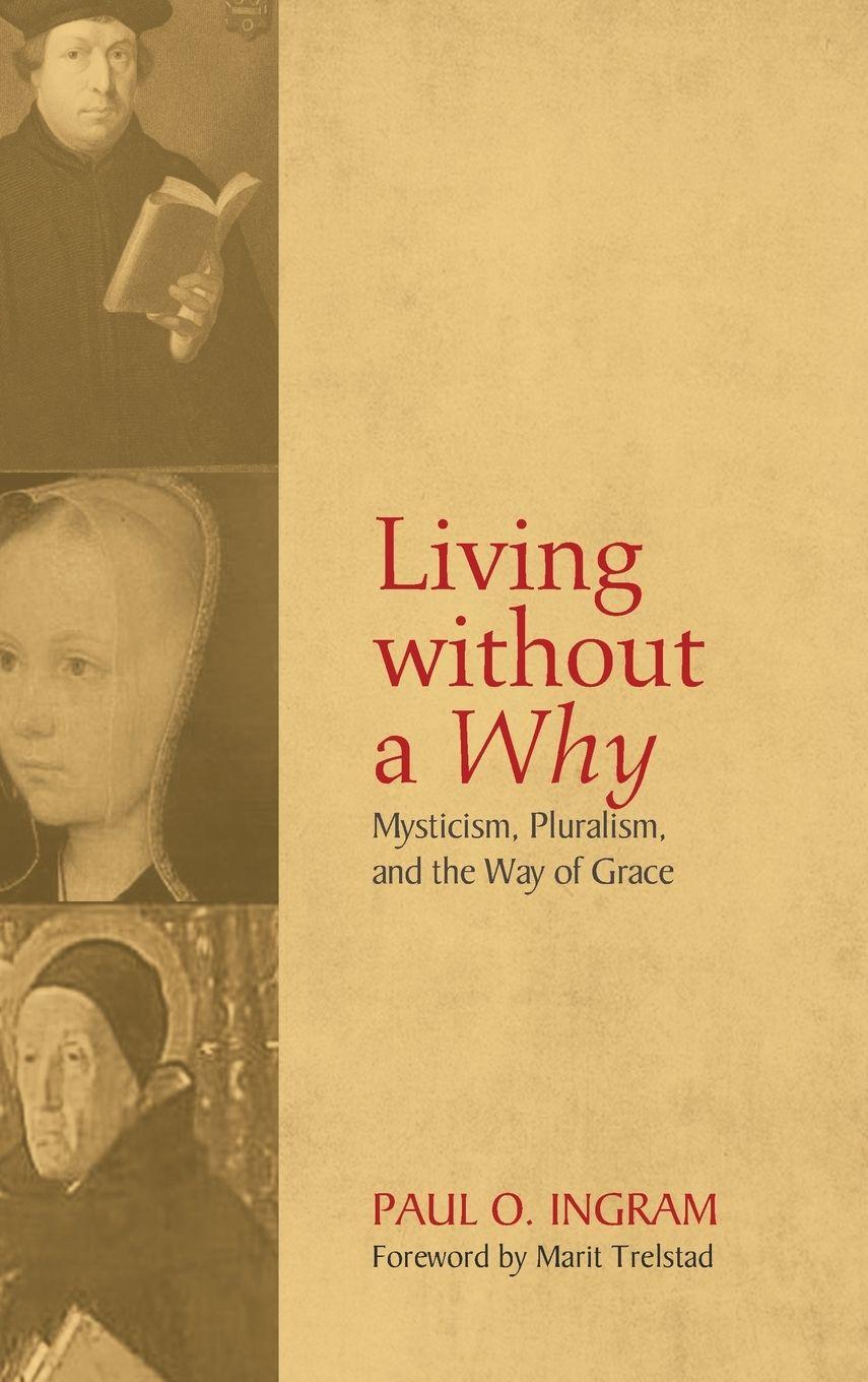 Vorderes Coverbild Living without a Why