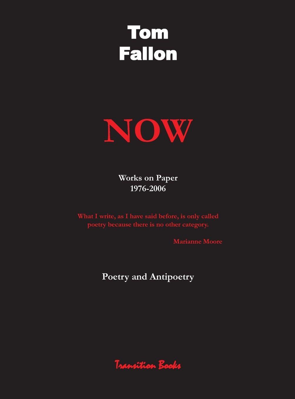 Vorderes Coverbild Now -  Works on Paper 1976-2006 - Poetry and Antipoetry