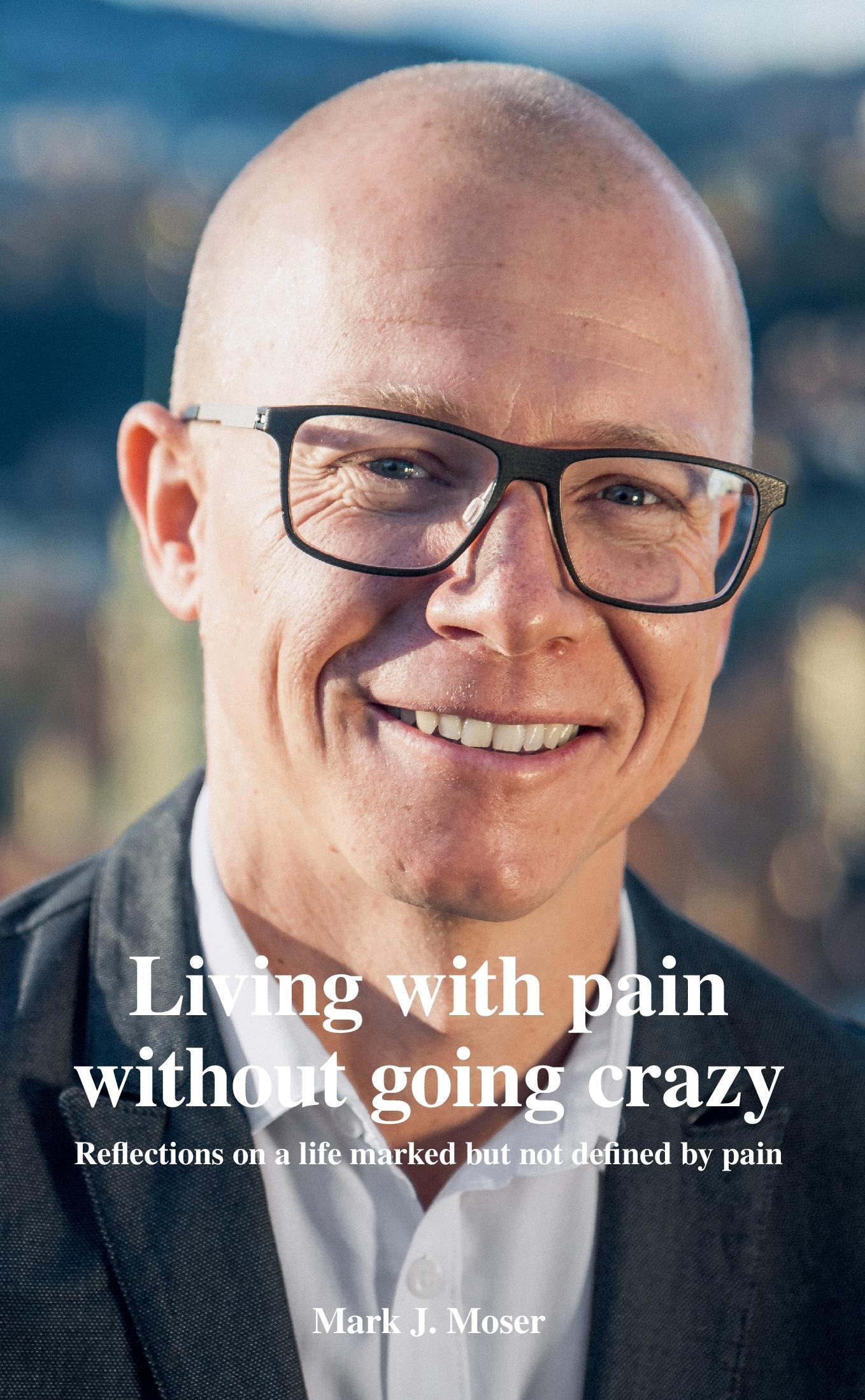 Vorderes Coverbild Living with pain without going crazy