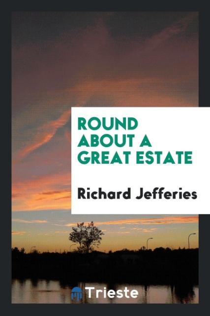 Vorderes Coverbild Round About a Great Estate