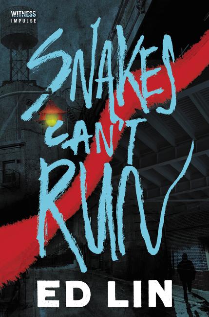 Vorderes Coverbild Snakes Can't Run