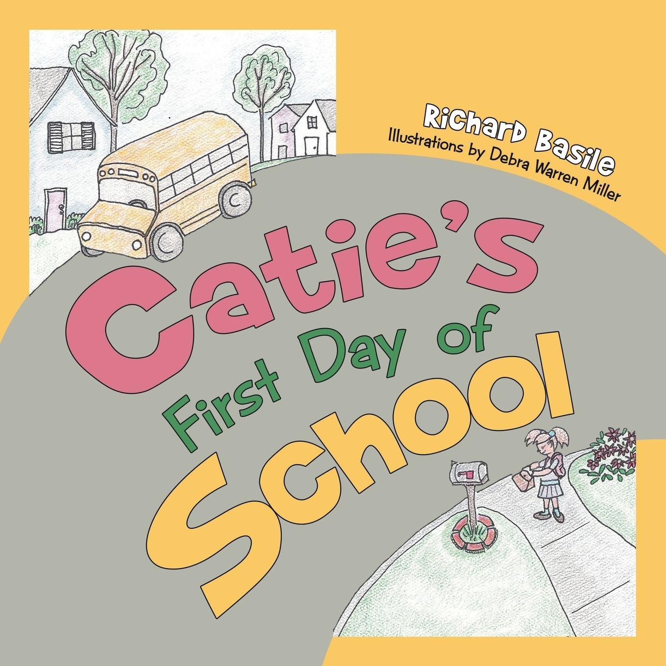 Vorderes Coverbild Catie's First Day of School