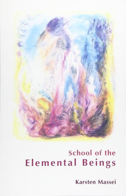 Vorderes Coverbild School of the Elemental Beings