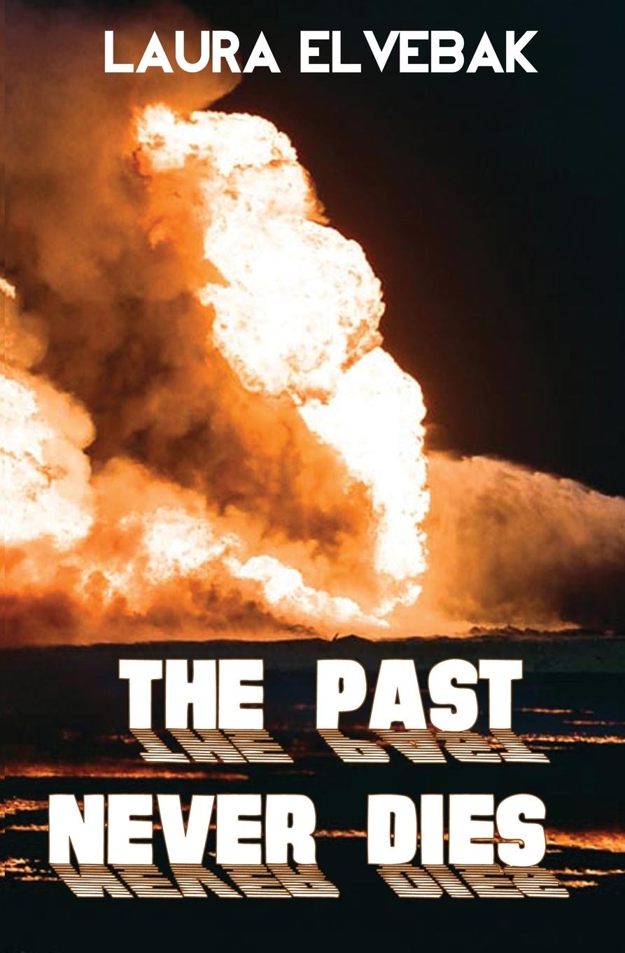 Vorderes Coverbild The Past Never Dies