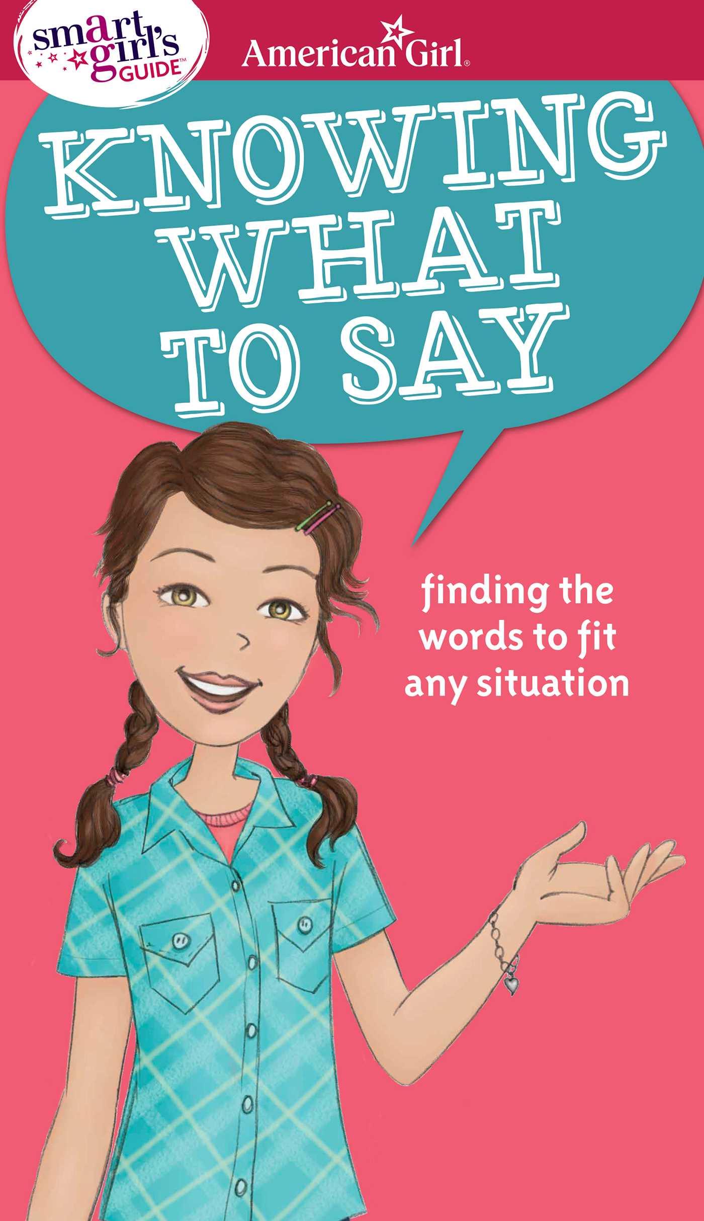 Vorderes Coverbild A Smart Girl's Guide: Knowing What to Say