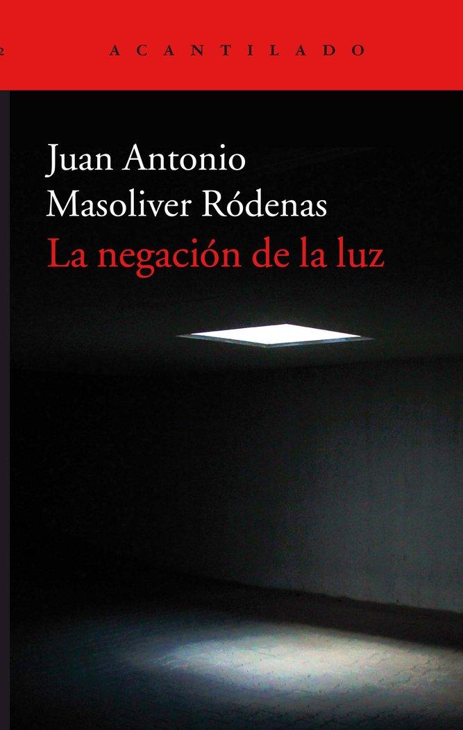 Vorderes Coverbild La negación de la luz