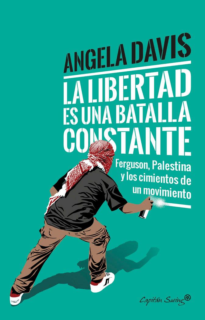 Vorderes Coverbild La libertad es una batalla constante