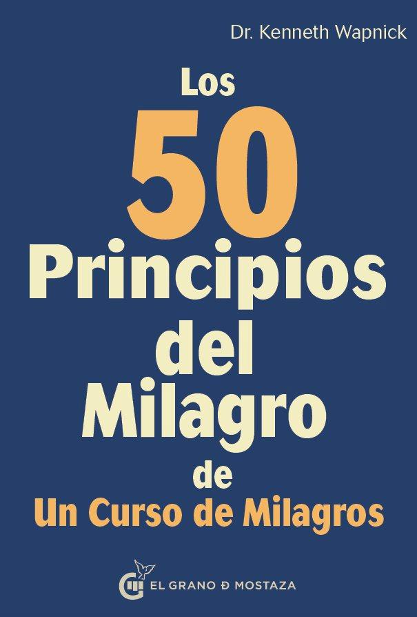 Vorderes Coverbild Los 50 principios del milagro de un curso de milagros