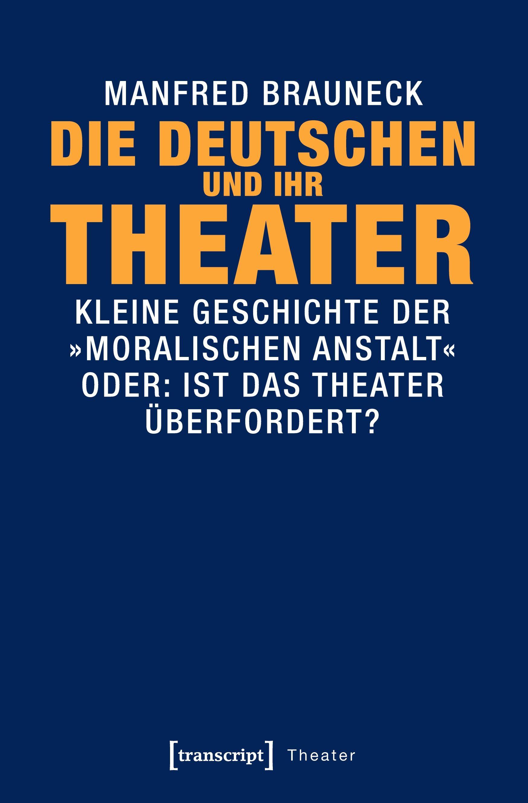 Vorderes Coverbild Die Deutschen und ihr Theater