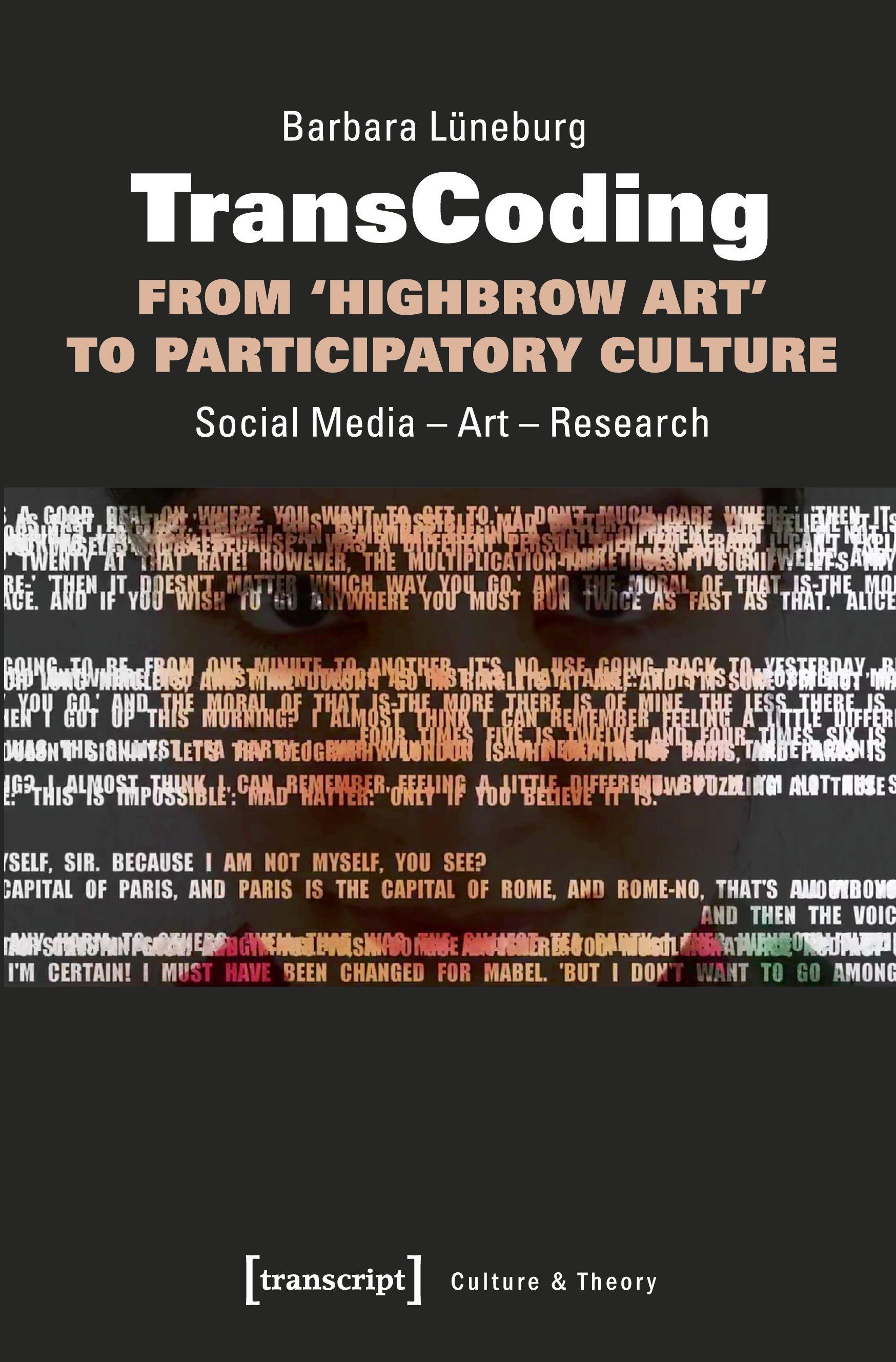 Vorderes Coverbild TransCoding - From ¿Highbrow Art¿ to Participatory Culture