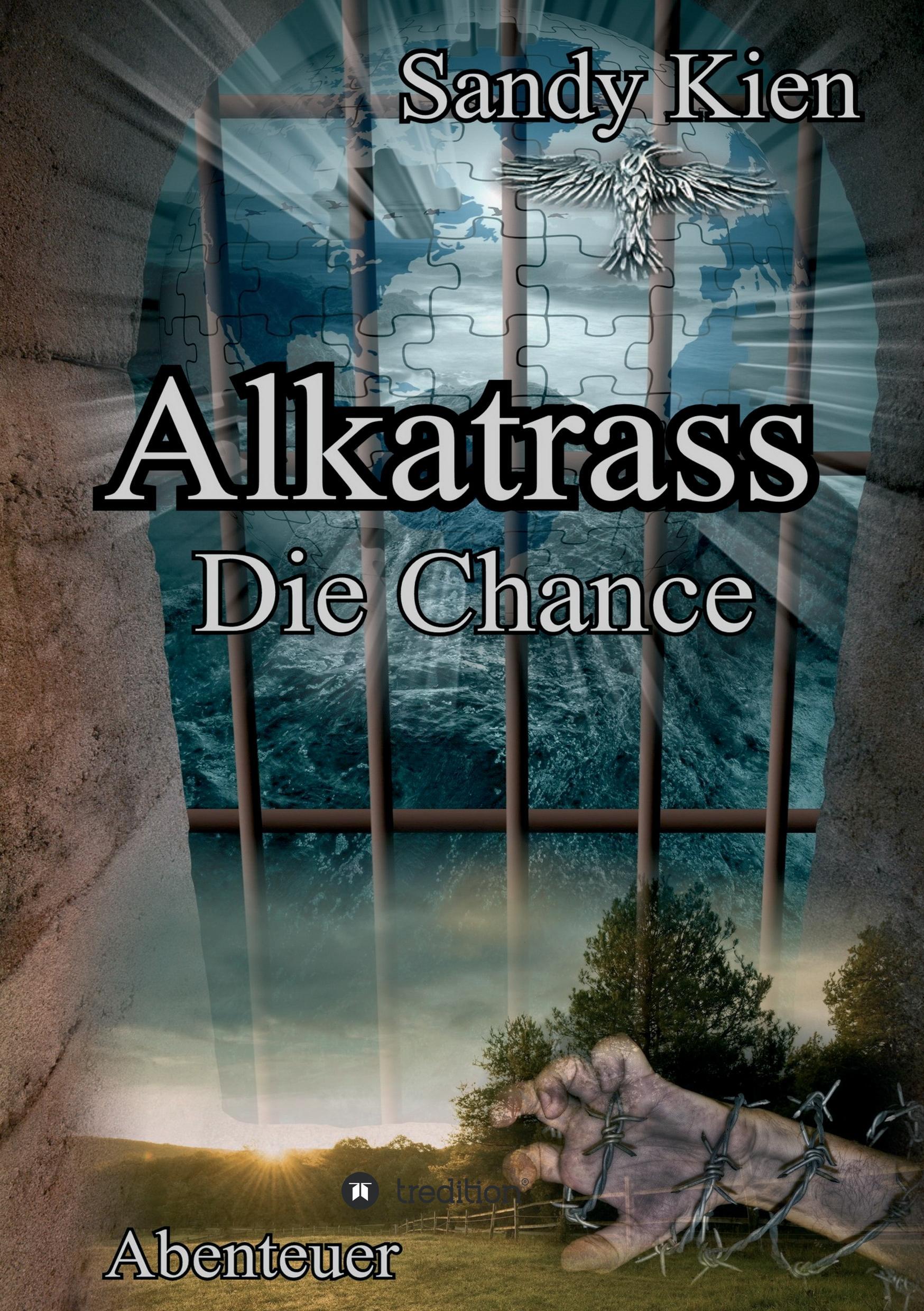Vorderes Coverbild Alkatrass - Die Chance