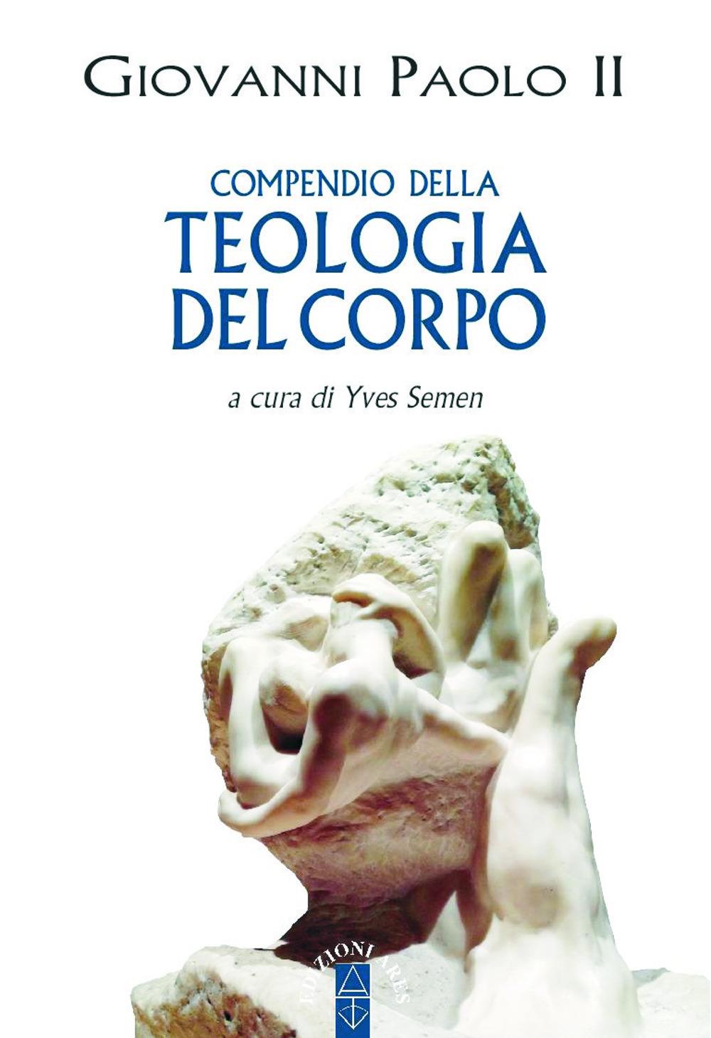 Vorderes Coverbild Compendio della teologia del corpo