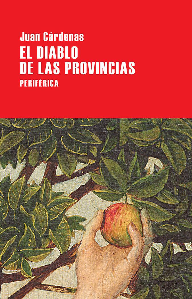 Vorderes Coverbild El diablo de las provincias