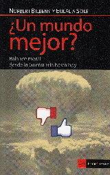 Vorderes Coverbild ¿Un mundo a mejor? : balance moral del mundo desde la Guerra Fría hasta hoy