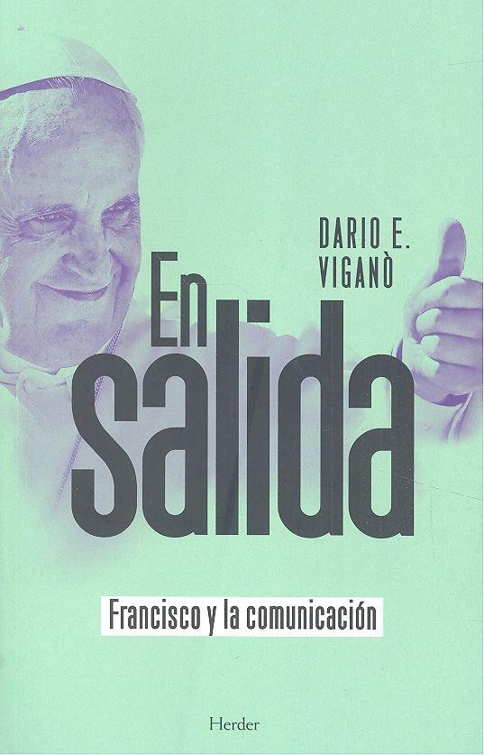 Vorderes Coverbild En salida : Francisco y la comunicación