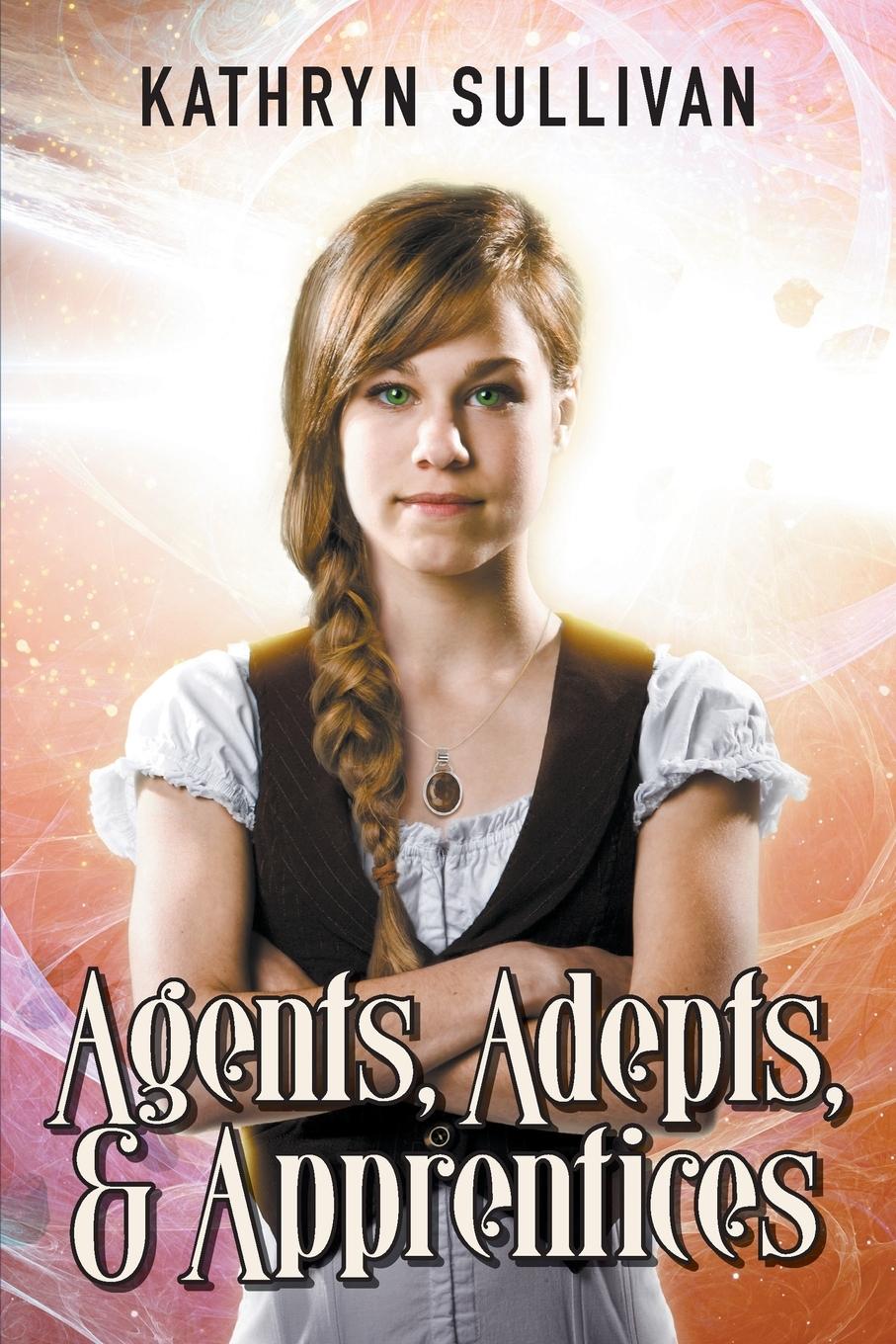 Vorderes Coverbild Agents, Adepts & Apprentices