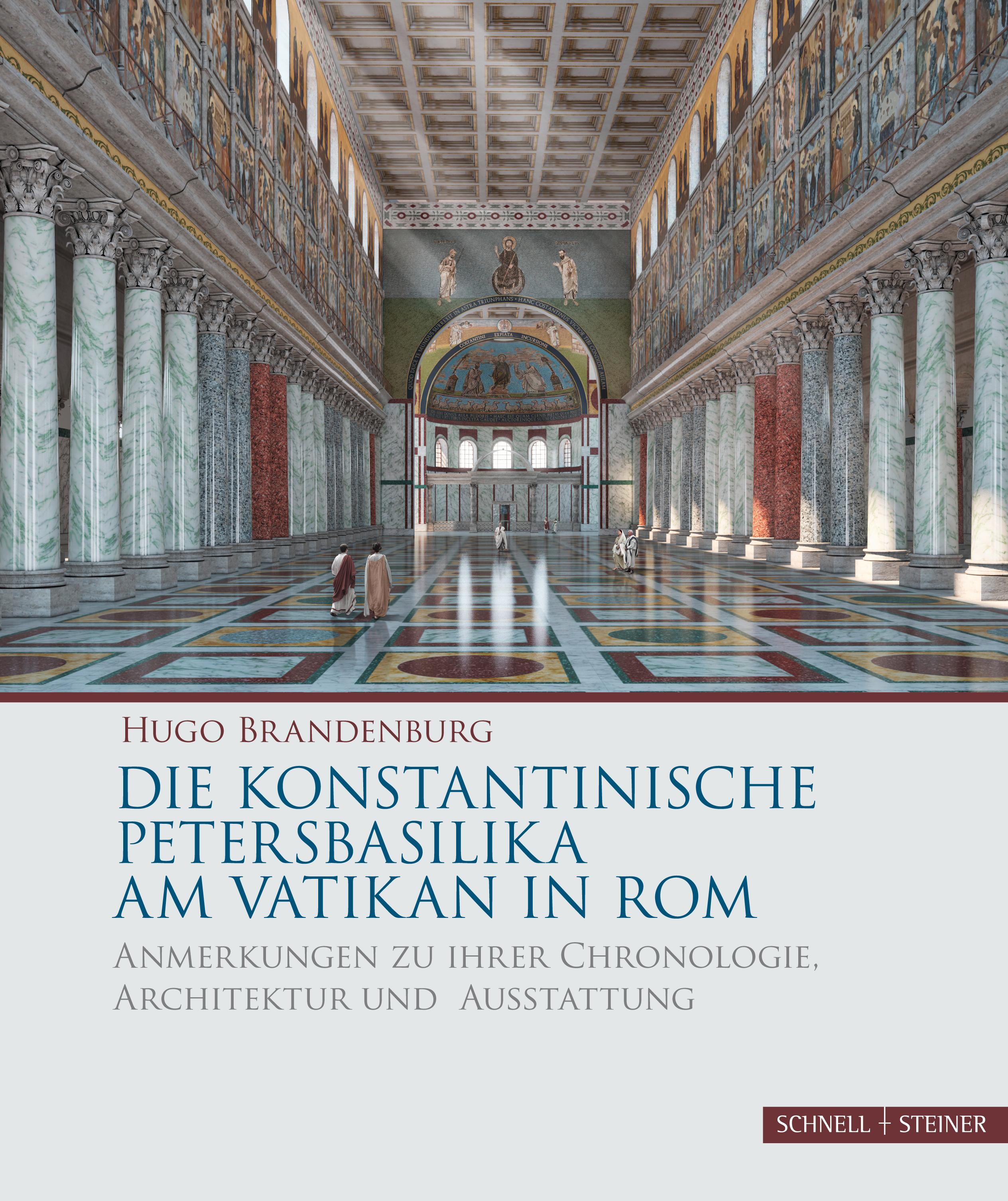 Vorderes Coverbild Die konstantinische Petersbasilika am Vatikan in Rom