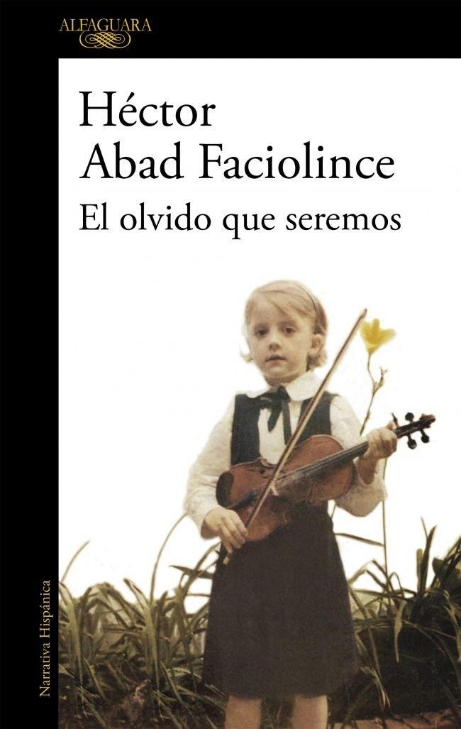Vorderes Coverbild El olvido que seremos